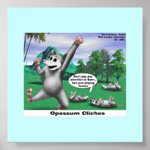 Opossums spielen tot Cartoon Lustiges Poster