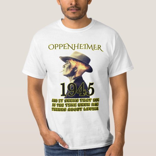 Oppenheimer T-Shirt (Vorderseite)