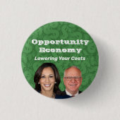 Opportunity Economy Harris Walz 2024 Button (Vorderseite)