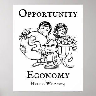 Opportunity Economy Harris Walz 2024 Poster