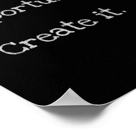 "Opportunity"-Zitat-Poster Poster (Ecke)