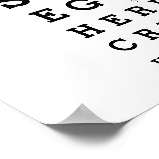 Optician Chart Erstellen Sie Ihre eigene Nachricht Poster (Ecke)