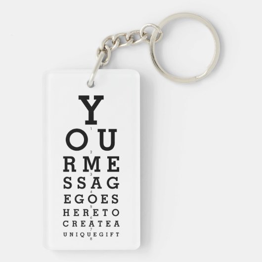 Optician Chart Erstellen Sie Ihre eigene Nachricht Schlüsselanhänger (Rückseite)