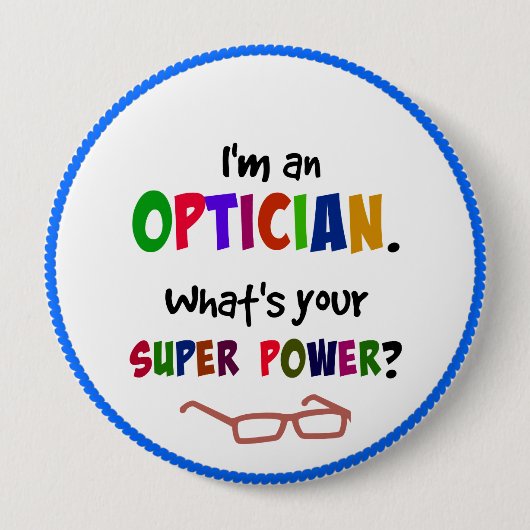 Optician humor... button (Vorderseite)