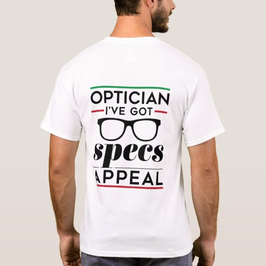 Optiker Ich habe Specs Appeal Got T-Shirt (Rückseite)