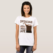 Optiker-(lustiges) Geschenk T-Shirt (Vorne ganz)