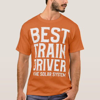 Optimaler Zugfahrerdesign - Bester Zugfahrer T-Shirt