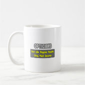 Optimiker .. Klüger Kaffeetasse (Links)