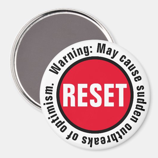 Optimismus Drücken Sie die Reset-Taste Magnet (Vorderseite/Rückseite)