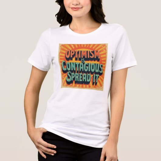 Optimismus ist ansteckend Tri-Blend shirt (Vorderseite)