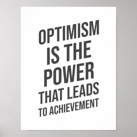 Optimismus ist der Power - Motivierend Inspiration Poster (Vorne)