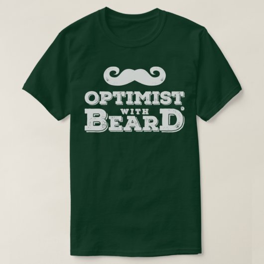 Optimist mit Bart T-Shirt (Design vorne)