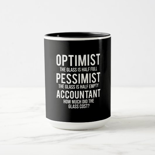 Optimist Pessimist Accountant Glasskostüm-Geschenk Tasse (Zentrum)