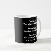 Optimist, Pessimist, Ingenieur Gewittertes Sprichw Kaffeetasse (VorderseiteRechts)