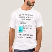Optimist Pessimist Realist Opportunist Funny T-Shirt (Vorderseite)