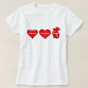 Optimist, Pessimist und Realist Herzen T-Shirt