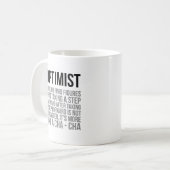 Optimist-Zitate Kaffeetasse (Vorderseite Links)