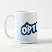 Optimistic Coffee Mug Kaffeetasse (Links)