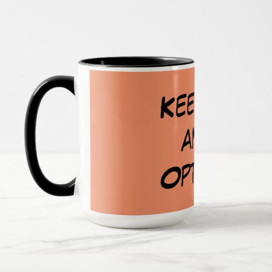 Optimistische Zitat-Kaffee-Tasse Tasse (Links)