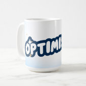 Optimistischer Kaffeebecher Kaffeetasse (Vorderseite Links)
