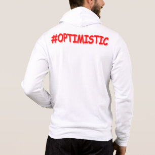 "#OPTIMISTISCHES" Niedliches Design. Jetzt kaufen Hoodie