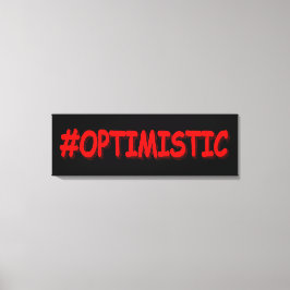 "#OPTIMISTISCHES" Niedliches Design. Jetzt kaufen Leinwanddruck