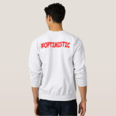 "#OPTIMISTISCHES" Niedliches Design. Jetzt kaufen Sweatshirt (Schwarz voll)