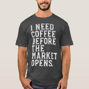 Optionen für Kaffee-Lover-Aktien-Futures T-Shirt