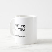 Optionen können Vary Funny Mug Kaffeetasse (Vorderseite Links)