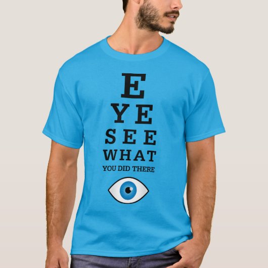 Optometrie-Auge sehen T-Shirt (Vorderseite)