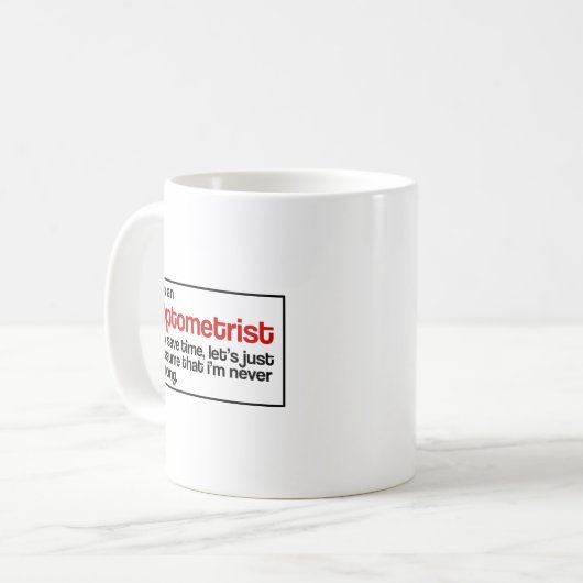 Optometriker Kaffeetasse (Vorderseite Links)