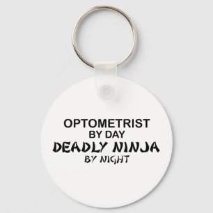 Optometriker tödliches Ninja bis zum Nacht Schlüsselanhänger