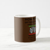 Optometristen wechseln Glühbirnen Funny Optiker Kaffeetasse (VorderseiteRechts)