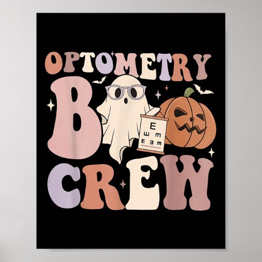 Optometry Crew Optometry Boo Crew Halloween Optici Poster (Vorne)