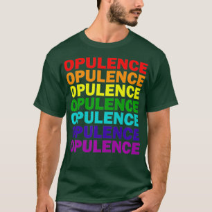 Opulence Gay Lesbian Que Drag Queen Premium T-Shirt
