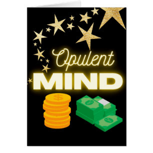 Opulent Mind Card
