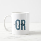 OR Nurse Personalized Name Bold Typogrphy Kaffeetasse (Links)