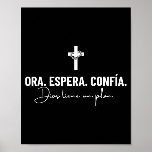 Ora Espera Confía Dios Tiene Un Plan Fe Cristiana Poster (Vorne)