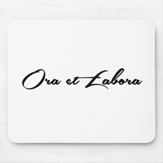 Ora et Labora Mousepad (Vorne)