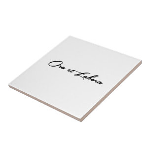 Ora und Labora Fliese