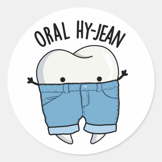 Oral Hy-jean Funny Tooth Pun Runder Aufkleber (Vorderseite)