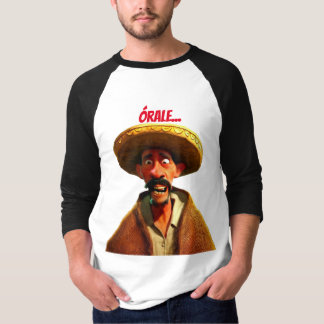 Órale, mein Mex-Shirt T-Shirt