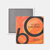 Orange 60 Decade Geburtstag Magnet (Vorderseite/Rückseite)
