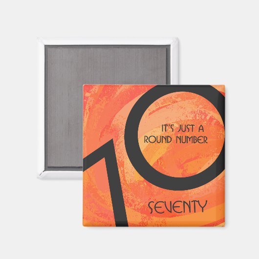 Orange 70 Decade Geburtstag Magnet (Vorderseite/Rückseite)