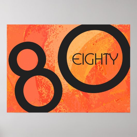Orange 80 Decade Geburtstag Poster (Vorne)