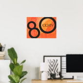 Orange 80 Decade Geburtstag Poster (Heimbüro)