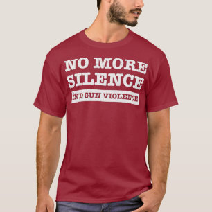 Orange Anti Gun Tragen Kein Silence End Gun mehr T-Shirt