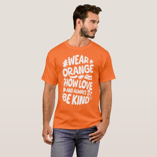 Orange anzeigen Liebe gut tragen T-Shirt (Vorne ganz)