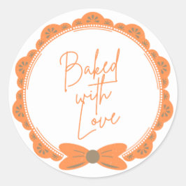 Orange 'Baked With Love' Round Sticker