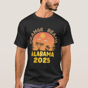 Orange Beach Alabama 2025 Familienausflug Freunde T-Shirt
